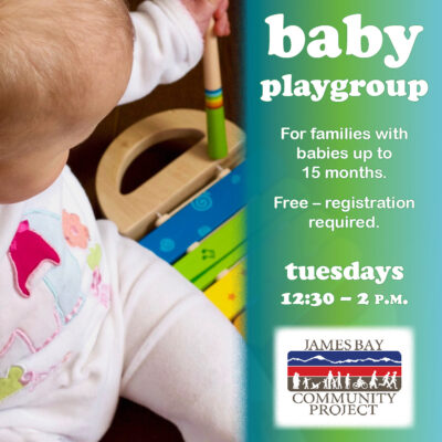 Baby Playgroup @ Family Resource Centre - James Bay Community Project