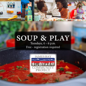 Soup & Play @ Family Resource Centre - James Bay Community Project