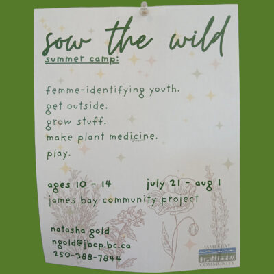 Sow The Wild @ James Bay Community Project